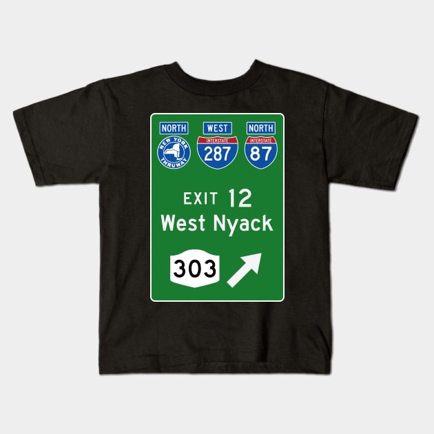 New York Northbound Thruway Exit 12: West Nyack NY Route 303 Kids T-Shirt by MotiviTees